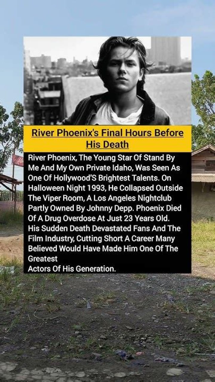 River Phoenix’s final hours